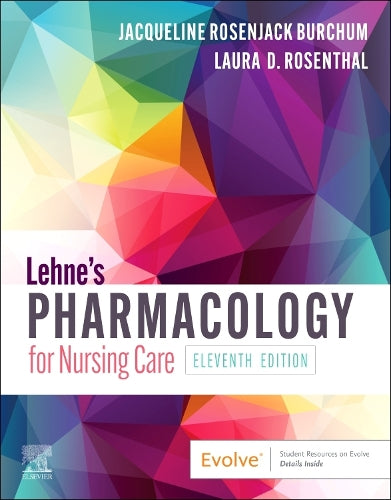 Lehne's Pharmacology for Nursing Care