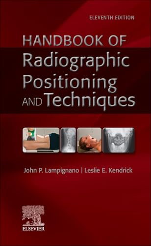 Handbook of Radiographic Positioning and Techniques