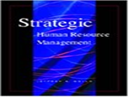 Strategic Human Resource Management