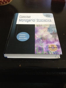 Concise Managerial Statistics (with CD-ROM and Infotrac) 