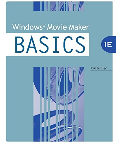 Windows  Movie Maker BASICS