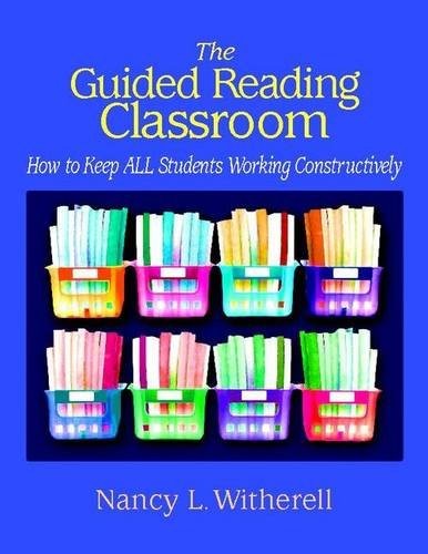 The Guided Reading Classroom