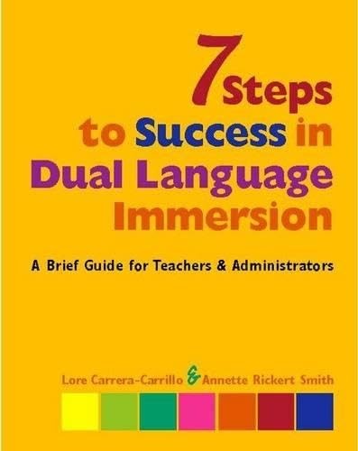 7 Steps to Success in Dual Language Immersion