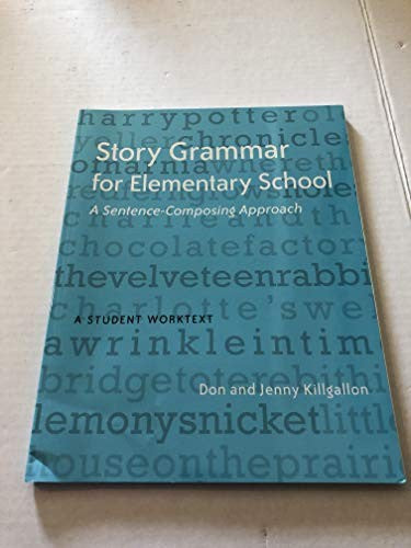 Story Grammar for Elementary School