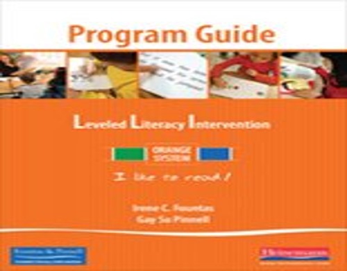 Leveled Literacy Intervention Orange System Levels A-C Program Guide Lessons 1-70 (Leveled Literacy Intervention LL1 Program Guide Orange System)