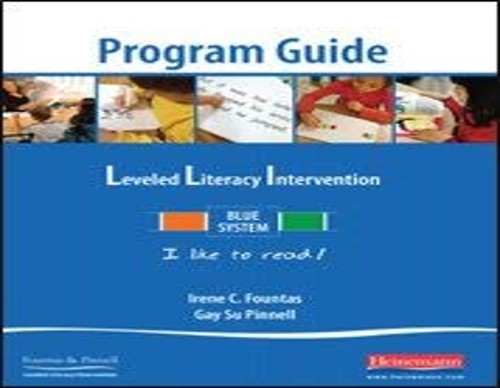 Leveled Literacy Intervention Blue System Program Guide (Levels C-N Lessons 1-120) by Irene C. Fountas (2009-01-01)