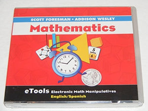 Scott Foresman Addison-Wesley Math 2004 Math Electronic-Tools CD-ROM Grade K Through 6 