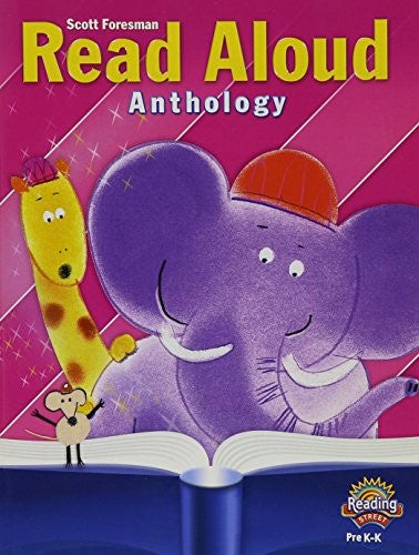 Reading 2007 Read Aloud Anthology Pre-K/K