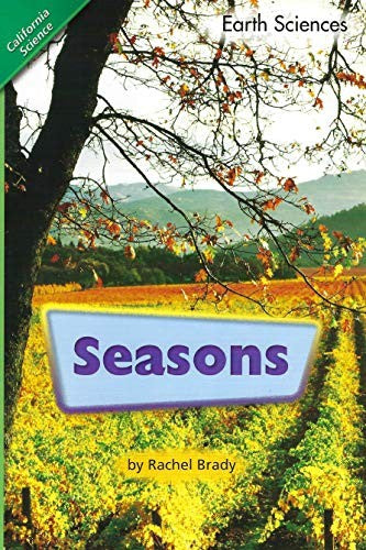 Scott Foresman California Science Earth Sciences Seasons