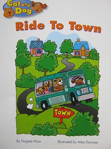 Cat and Dog: Ride to Town [Kindergarten Student Reader]