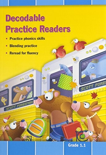 Reading 2011 Decodable Practice Readers: Units R and 1 Grade 1