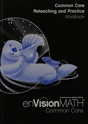 Math 2012 Common Core Reteaching and Practice Workbook Grade 3