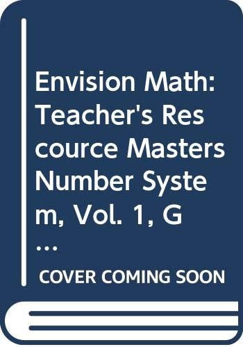 Envision Math: Teacher's Rescource Masters Number System, Vol. 1, Grade 6