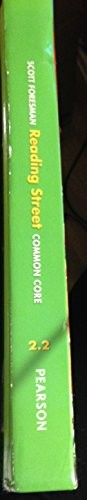Scott Foresman Reading Street: Common Core, Grade 2.2
