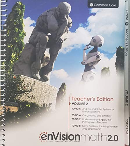 enVision Math 2.0, Teacher's Edition, Grade 8, Volume 2, Topics 5-8, Common Core Edition, 9780328880959, 0328880957, 2017