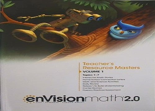 enVision Math 2.0: Teacher's Resource Masters, Grade 1 Volume 1, Topics 1-7, 9780328893188, 0328893188, Copyright 2017