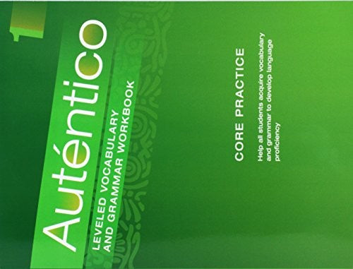 Autentico 2018 Leveled Vocab and Grammar Workbook Level 1