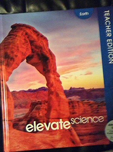 Elevate Science - Earth - Teachers Edition 2019
