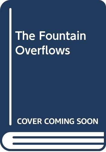 The Fountain Overflows