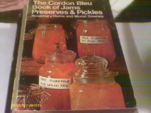 Cordon Bleu Book of Jams, Preserves and Pickles
