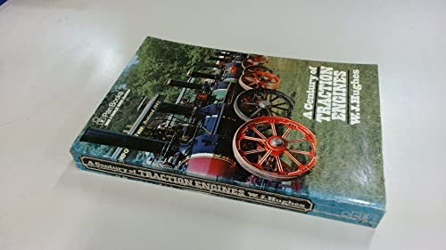 Century of Traction Engines