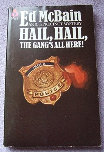 Hail, Hail, the Gang's All Here!