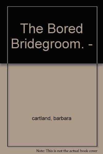 Bored Bridegroom