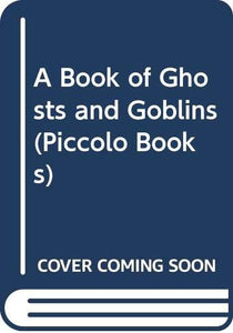 A Book of Ghosts and Goblins 