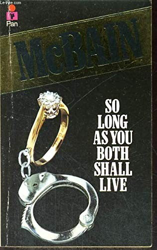 So Long as You Both Shall Live