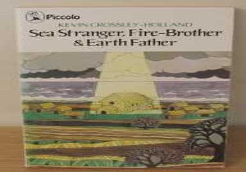 Sea Stranger, Fire Brother