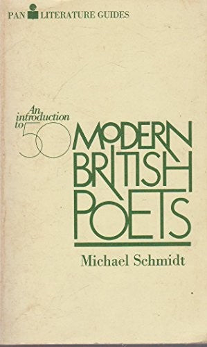 An Introduction to Fifty Modern British Poets