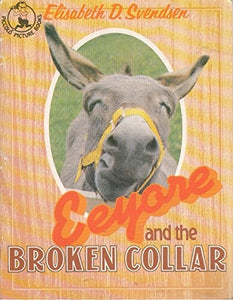 Eeyore and the Broken Collar 