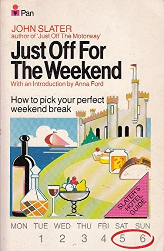 Just Off for the Weekend