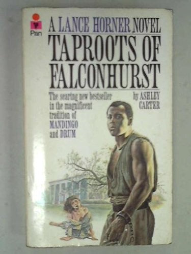 Taproots of Falconhurst