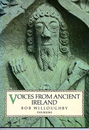 Voices from Ancient Ireland