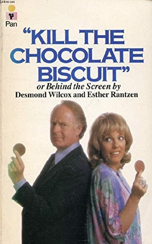 "Kill the Chocolate Biscuit"