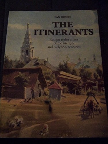 The Itinerants: Society for Circulating Art Exhibitions (1870-1923)