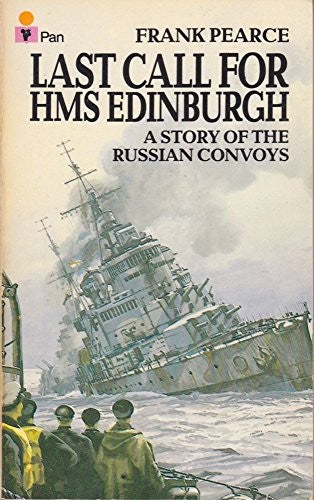 Last Call for H. M. S. "Edinburgh"