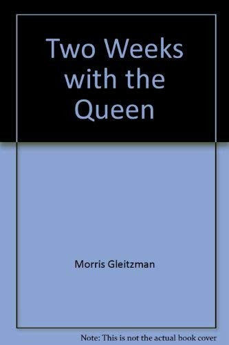 Two Weeks with the Queen