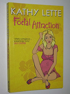 Foetal Attraction 
