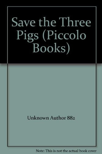 Save the Three Pigs