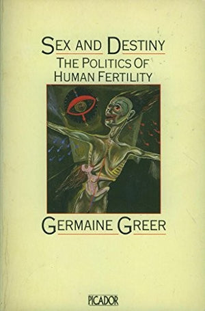 Sex and Destiny