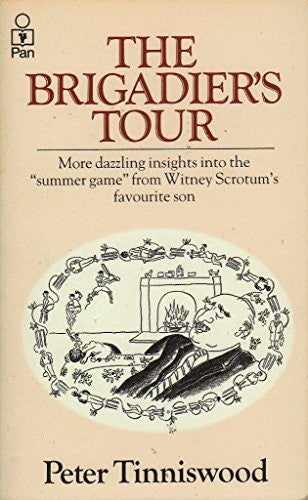 Brigadier's Last Tour