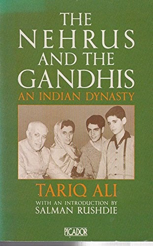 The Nehrus and the Gandhis