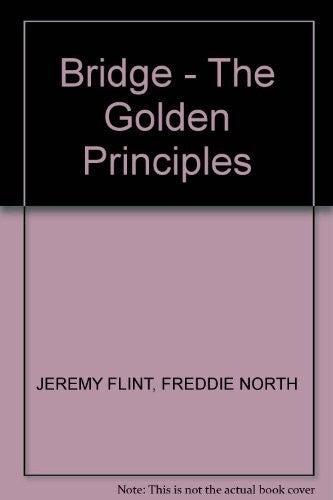 Bridge - The Golden Principles
