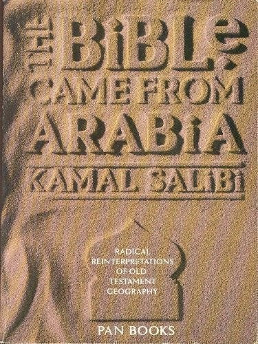 Bible Came from Arabia