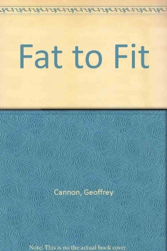 Fat to Fit