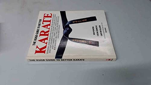 Karate Union of Great Britain Guide to Better Karate