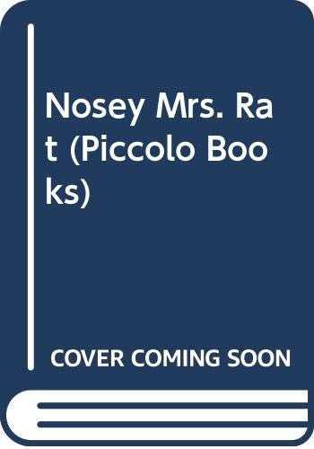 Nosey Mrs. Rat