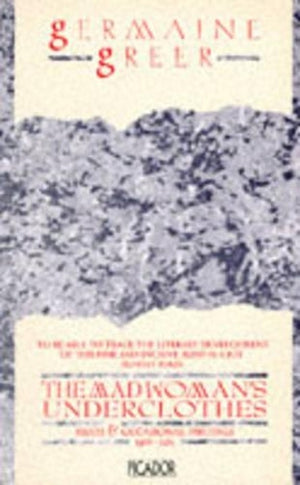 The Madwoman's Underclothes